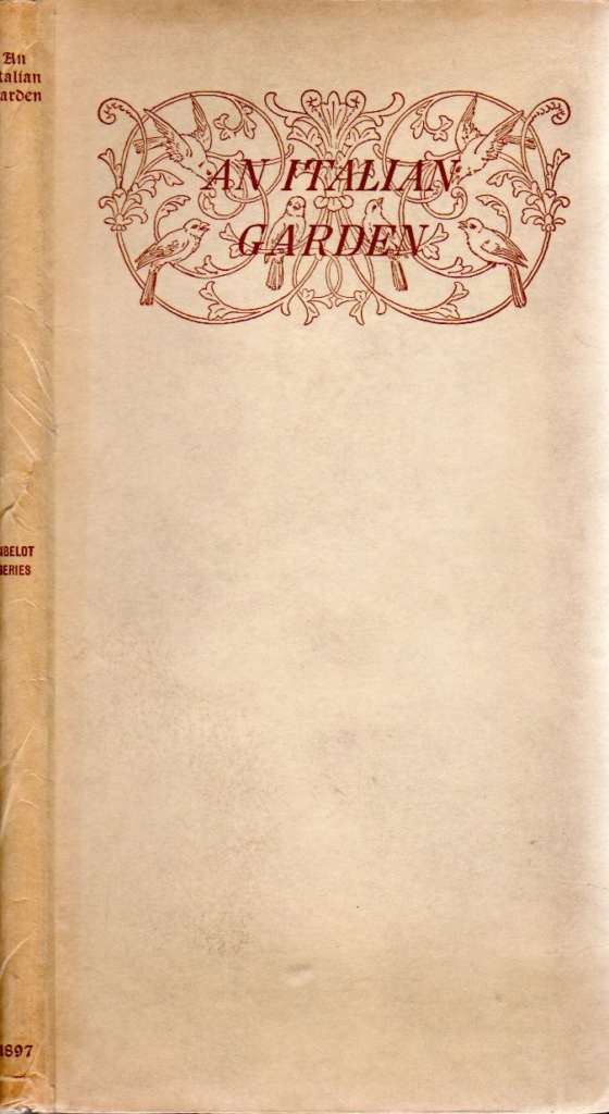 An Italian Garden: A Book of Songs