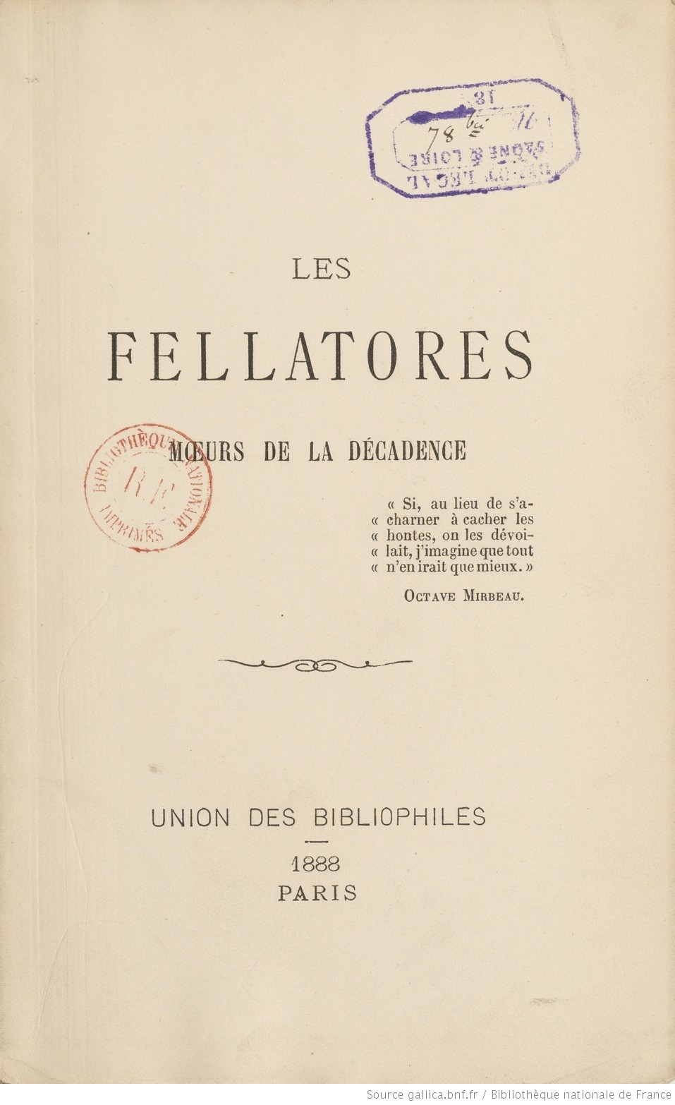 Les fellatores: moeurs de la décadence